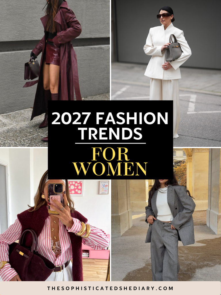 2027 Fashion Trends You Need to Know Now